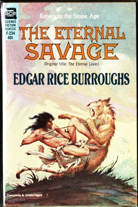 Item #3564 The Eternal Savage. Edgar Rice Burroughs