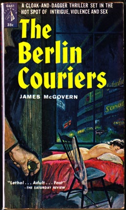 Item #3572 The Berlin Couriers. James McGovern