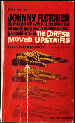 Item #3573 The Corpse Moved Upstairs. Frank Gruber