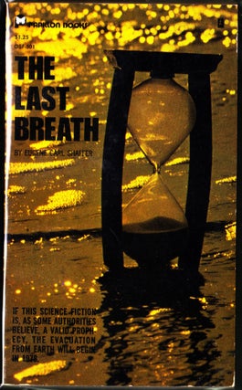 Item #3618 The Last Breath. Eugene Carl Shaffer