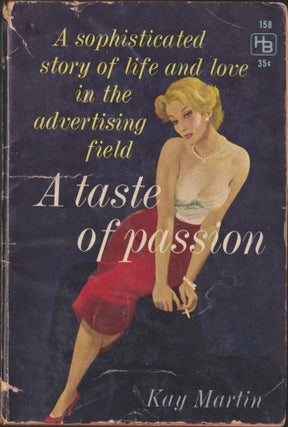 Item #3725 A Taste of Passion. Kay Martin