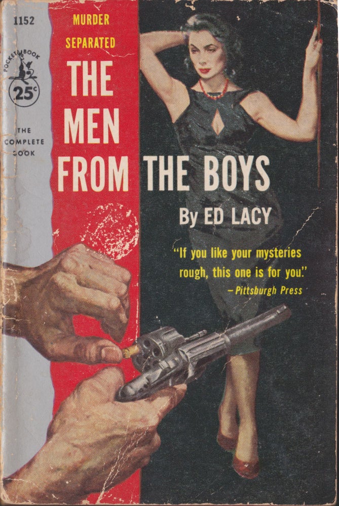 Item #3764 The Men From the Boys. Ed Lacy.