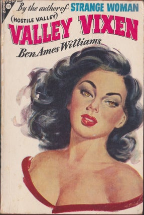 Item #3765 Valley Vixen. Ben Ames Williams