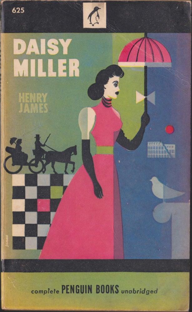 Item #3769 Daisy Miller and An International Episode. Henry James.