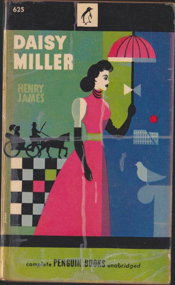 Item #3770 Daisy Miller and An International Episode. Henry James.