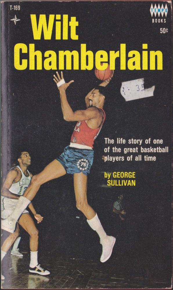 Item #3781 Wilt Chamberlain. George Sullivan.
