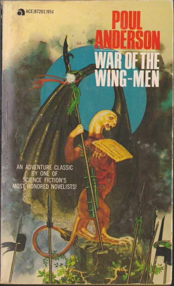 Item #3830 War of the Wing-Men. Poul Anderson.