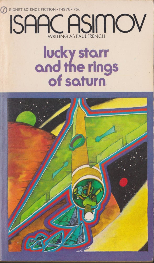 Item #3834 Lucky Starr and the Rings of Saturn. Isaac Asimov.