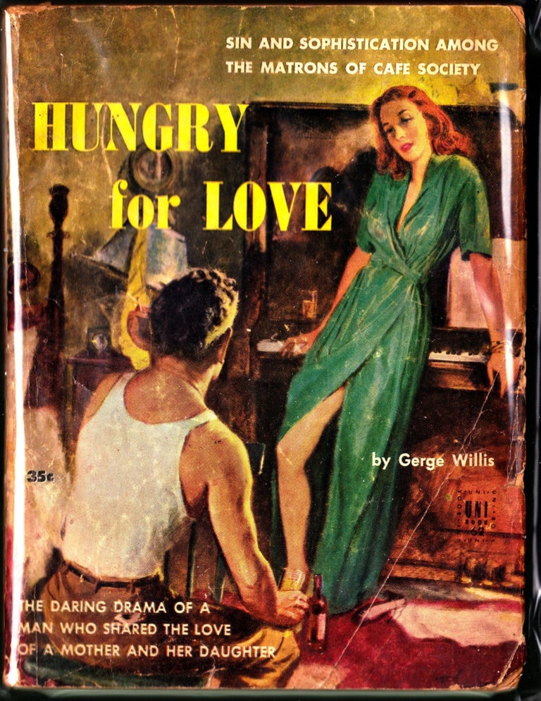 Item #3841 Hungry For Love. George Willis.