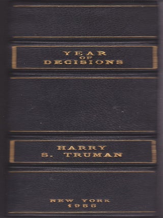 Memoirs Volume 1 (Year of Decisions) and Volume 2 (Years of Trial and Hope 1946-1952) SIGNED
