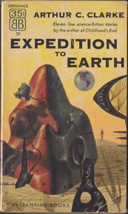 Item #3911 Expedition To Earth. Arthur C. Clarke