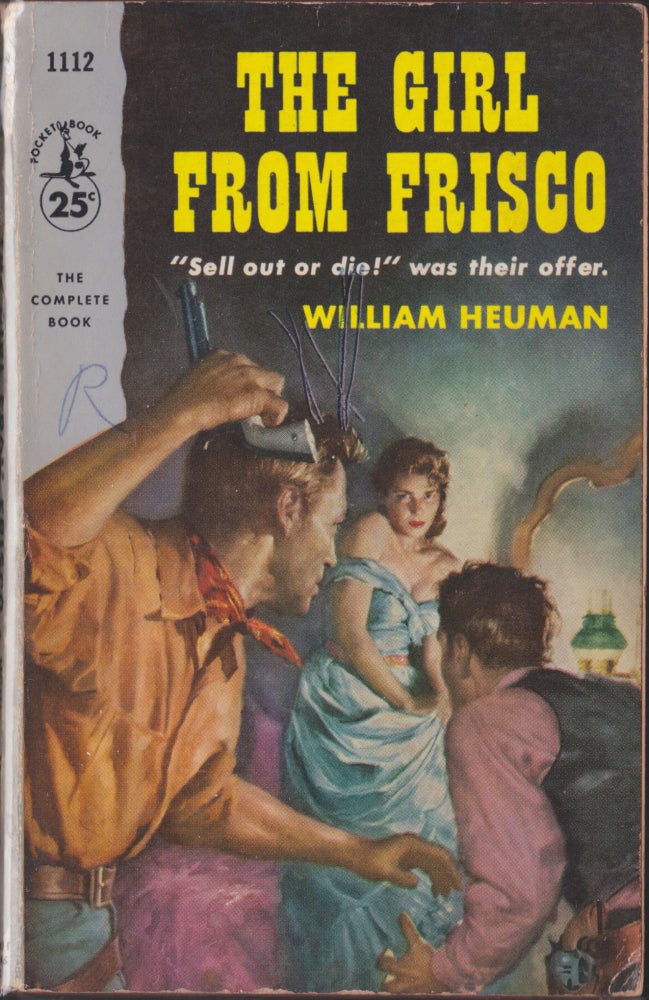 Item #3917 The Girl From Frisco. William Heuman.