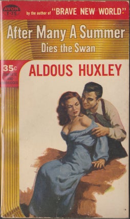 Item #3938 After Many A Summer Dies the Swan. Aldous Huxley