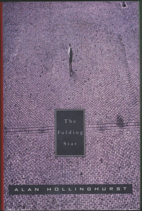 Item #3959 The Folding Star. Alan Hollinghurst