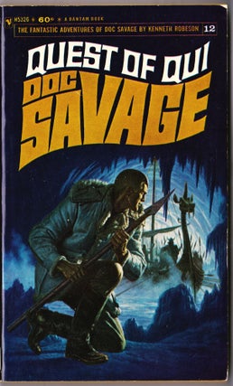 Item #3981 Quest of Qui, a Doc Savage Adventure (Doc Savage #12). Kenneth Robeson