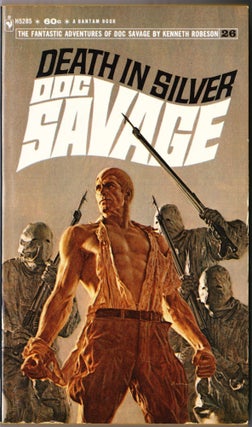 Item #3995 Death In Silver, a Doc Savage Adventure (Doc Savage #26). Kenneth Robeson