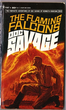 Item #3999 The Flaming Falcons, a Doc Savage Adventure (Doc Savage #30). Kenneth Robeson