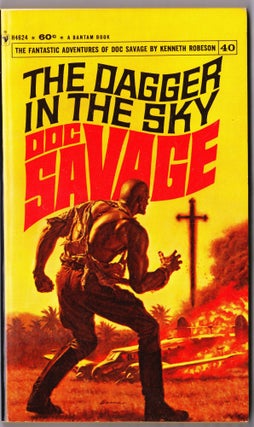 Item #4008 The Dagger in the Sky, a Doc Savage Adventure (Doc Savage #40). Kenneth Robeson