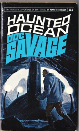 Item #4019 Haunted Ocean, a Doc Savage Adventure (Doc Savage #51). Kenneth Robeson