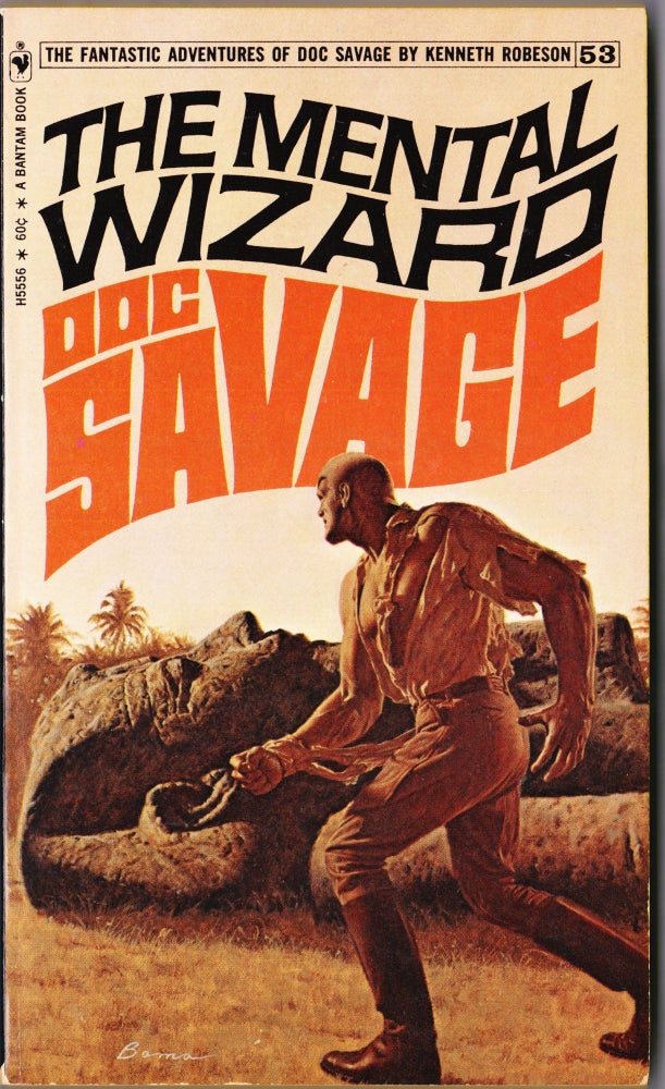 Item #4021 The Mental Wizard, a Doc Savage Adventure (Doc Savage #53). Kenneth Robeson.