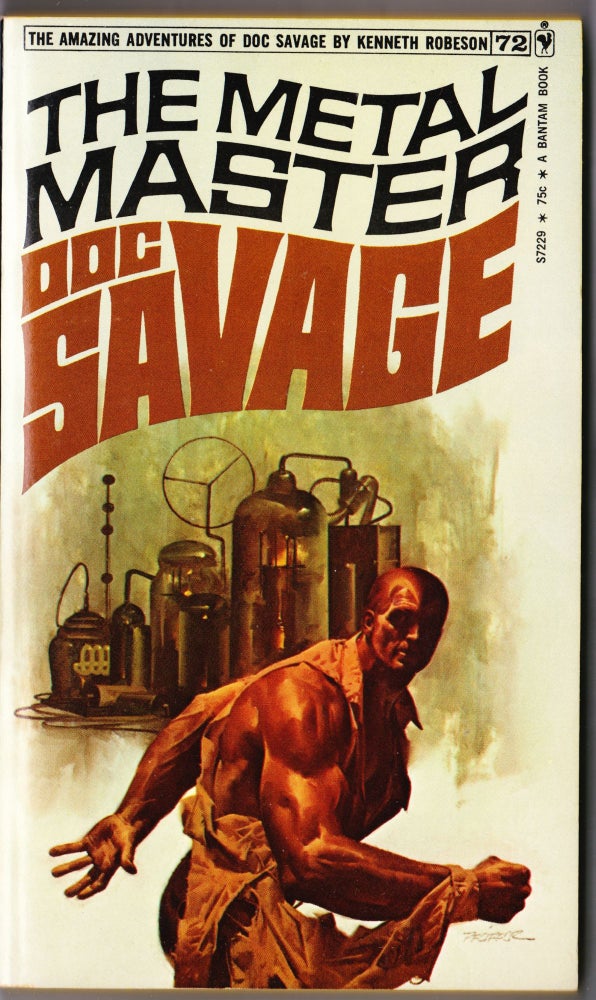 Item #4039 The Metal Master, a Doc Savage Adventure (Doc Savage #72). Kenneth Robeson.