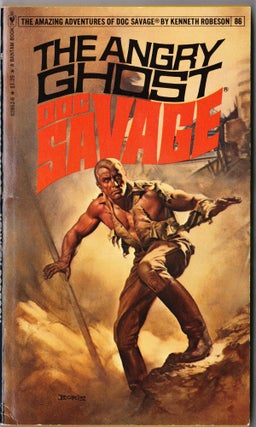 Item #4053 The Angry Ghost, a Doc Savage Adventure (Doc Savage #86). Kenneth Robeson