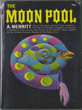 Item #4078 The Moon Pool. A. Merritt