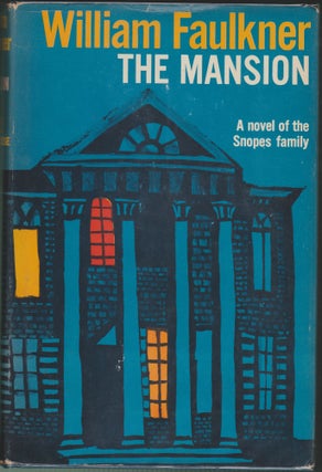 Item #4091 The Mansion. William Faulkner