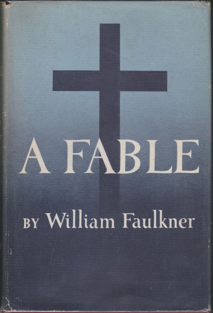 Item #4093 A Fable. William Faulkner.