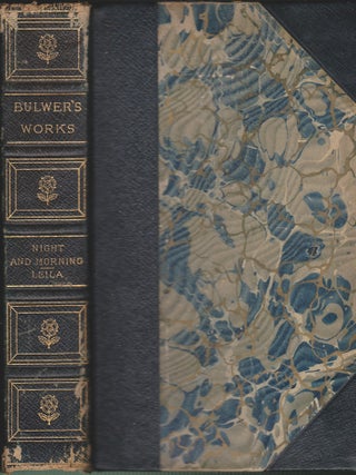 Item #4126 Night And Morning, Leila: or, The Seige of Granada, & Pausanias the Spartan. Edward...