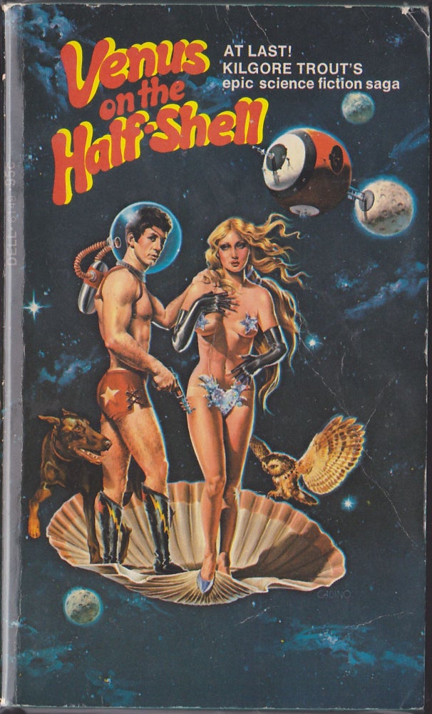 Item #4168 Venus on the Half-Shell. Kilgore Trout, Philip Jose Farmer.