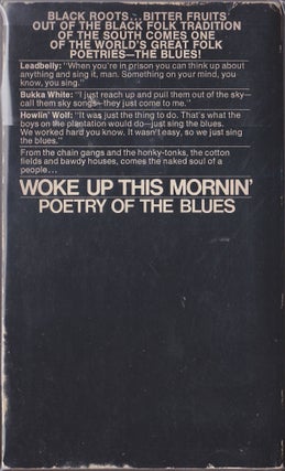 Woke Up This Mornin', Poetry Of The Blues