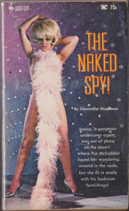 Item #4174 The Naked Spy. Chancellor Duquesne