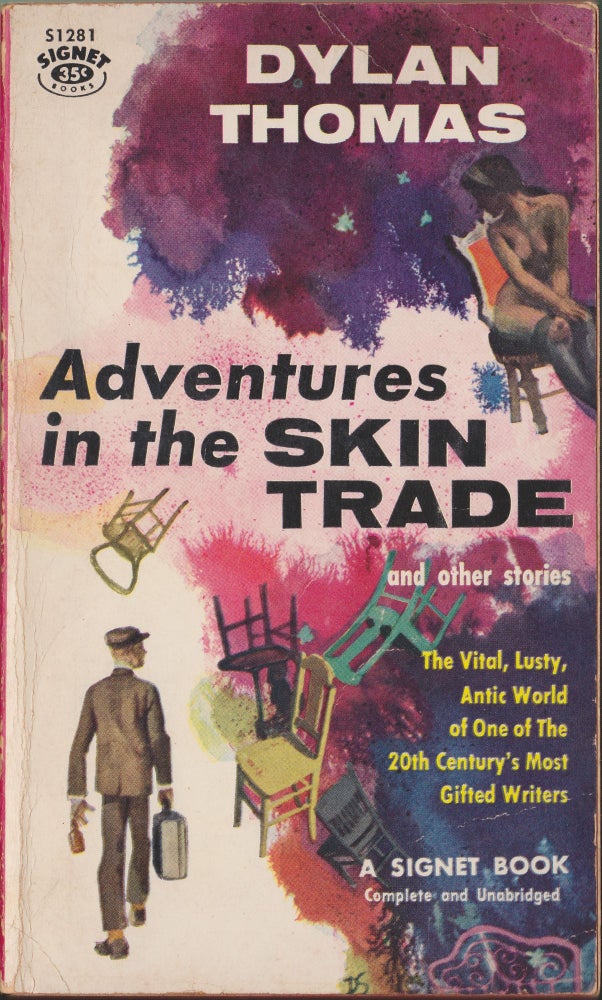 Item #4200 Adventures in the Skin Trade and Other Stories. Dylan Thomas.