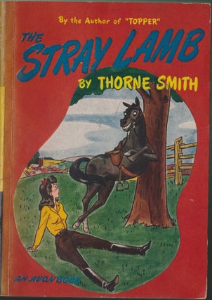 Item #4206 The Stray Lamb. Thorne Smith