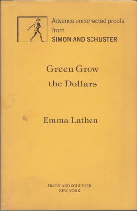 Item #4241 Green Grow The Dollars. Emma Lathen