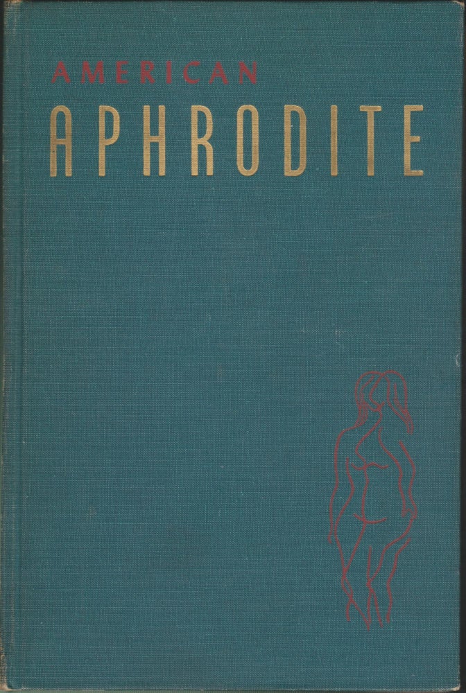 Item #4265 American Aphrodite Volume Five, Number Nineteen; A Quarterly For the Fancy-Free. Samuel Roth.