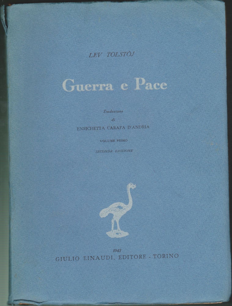 Item #4266 Guerra e Pace, Volume Primo. Leo Tolstoy, Lev Tolstoj.