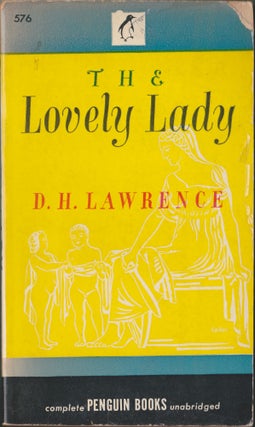 Item #4296 The Lovely Lady. D. H. Lawrence
