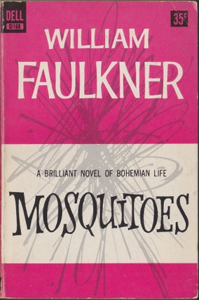 Item #4306 Mosquitoes. William Faulkner