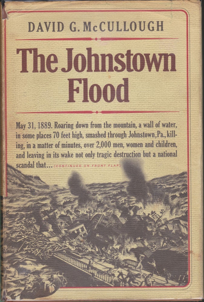 Item #4323 The Johnstown Flood. David G. McCullough.