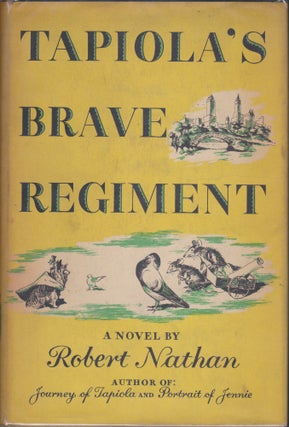 Item #4328 Tapiola's Brave Regiment. Robert Nathan