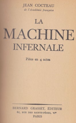 La Machine Infernale; Piece En 4 Actes