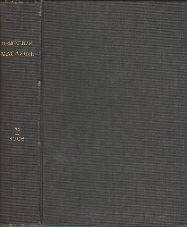 Item #4365 Cosmopolitan Magazine, Vol. XLI, No. 1 through 6, May - October, 1906. Jack London, H. G. Wells, Ambrose Bierce.
