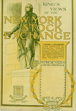 King's Views Of New York Stock Exchange 1897-1899 Including Supplements No. 1-2&3