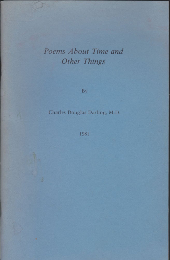 Item #4410 Poems About Time And Other Things. Charles Douglas Darling.