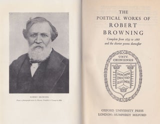 The Poetical Works Of Robert Browning; Complete from 1833 to 1868 and the shorter poems thereafter