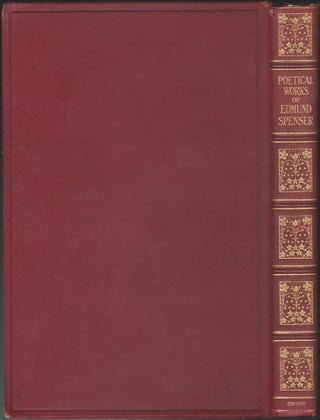 The Poetical Works Of Edmund Spenser; Edited with critical notes by J. C. Smith and E. De Selincourt with an introduction by E. De Selincourt and a glossary