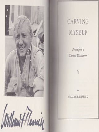 Carving Myself, Poems From A Vermont Woodcarver