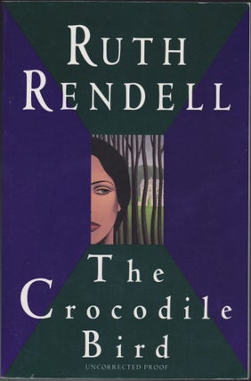 Item #4443 The Crocodile Bird. Ruth Rendell